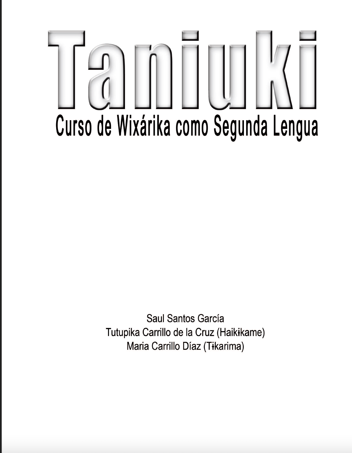 Curso de Wixárika Como Segunda Lengua