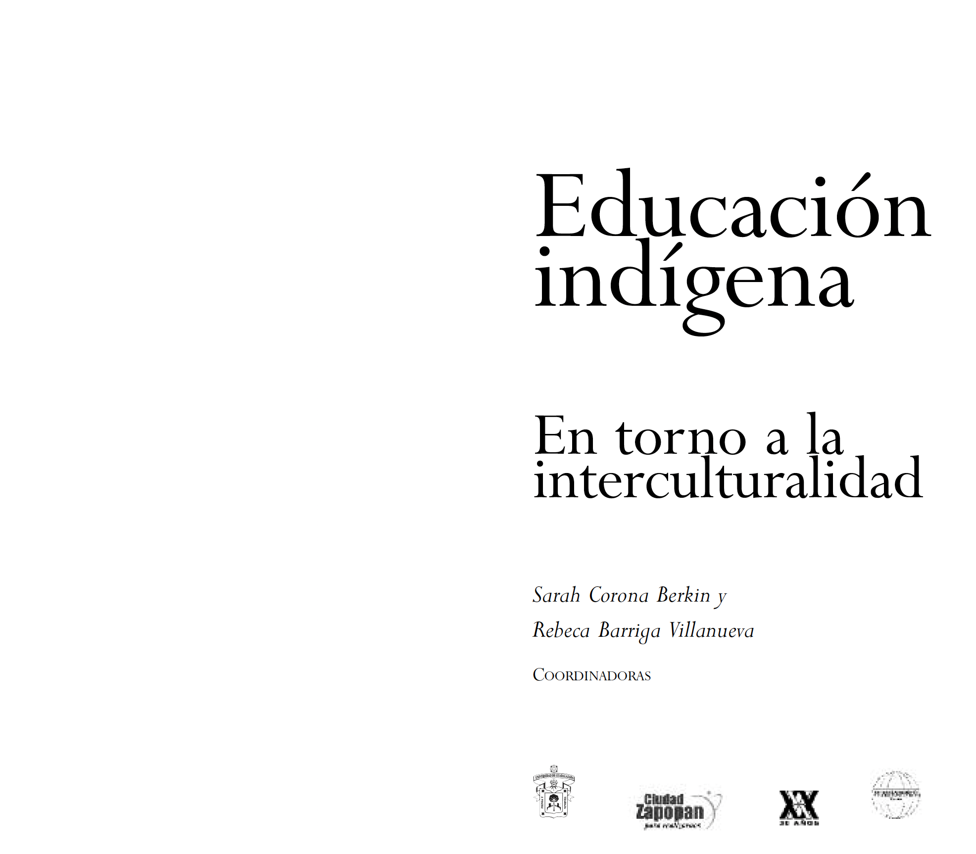 Educación Indígena en torno a la interculturalidad