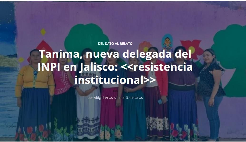 Tanima nueva delegada del INPI en Jalisco
